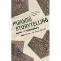 Paranoid Storytelling