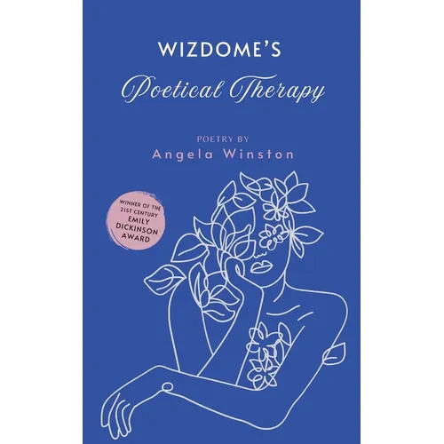 Wizdome's Poetical Therapy