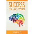 Success for Actors