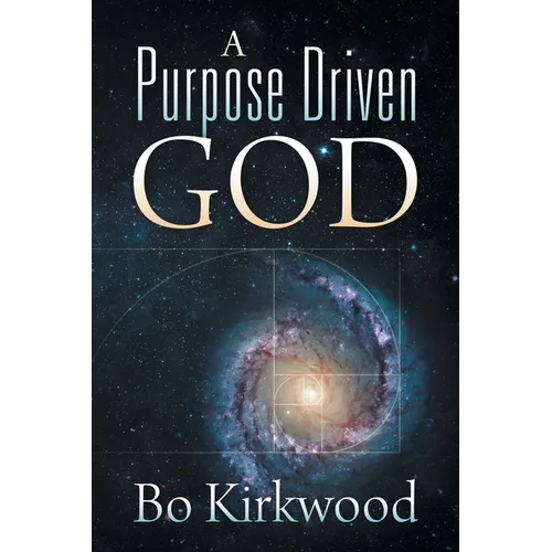 A Purpose Driven God