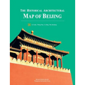 The Historical Architectural Map of Beijing