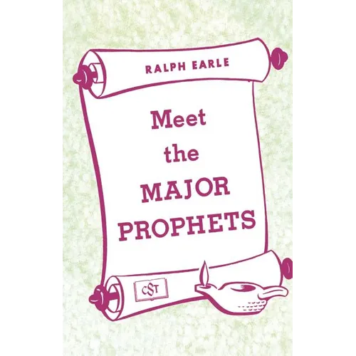 Meet the Major Prophets