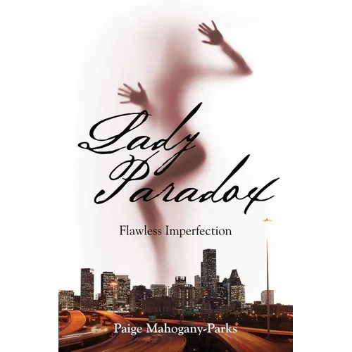 Lady Paradox: Flawless Imperfection