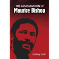 The Assassination of Maurice Bishop