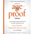 Ageproof: Living Longer Without Running Out of Money or Breaking a Hip
