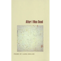 After I Was Dead: Poems