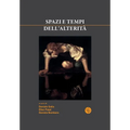 Spazi e tempi dell'alterità
