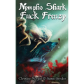 Nympho Shark Fuck Frenzy