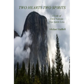 Two Hearts Two Spirits: A Tale of First Nations Two Spirit Love