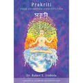 Prakriti: Your Ayurvedic Constitution