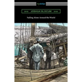 Sailing Alone Around the World (Illustrated by Thomas Fogarty and George Varian)