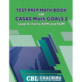 Test Prep Math Book for CASAS Math GOALS 2 Level A-Forms 921M and 922M