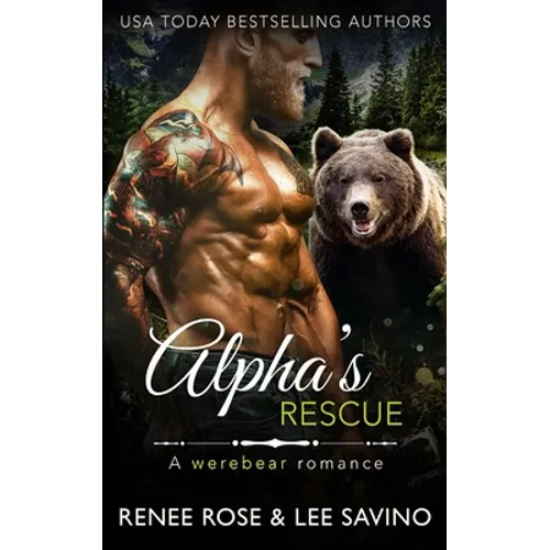 Alpha's Rescue: A werebear romance
