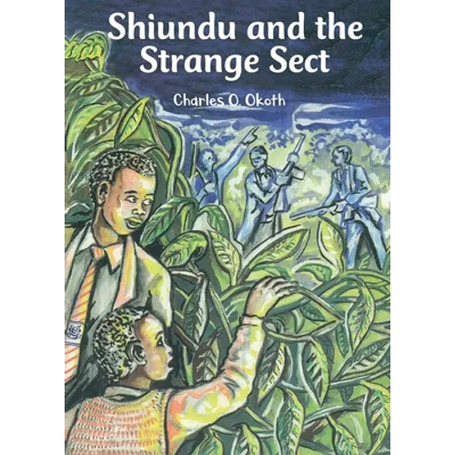 Shiundu and the Strange Sect