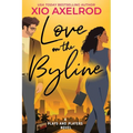 Love on the Byline: A Plays and Players Novel