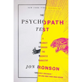 The Psychopath Test: A Journey Through the Madness Industry