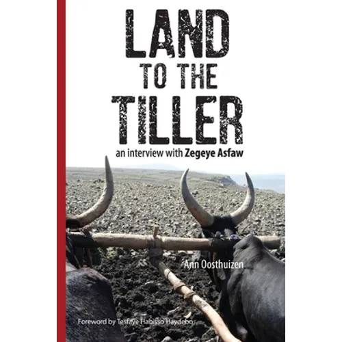 Land to the Tiller: an interview with Zegeye Asfaw