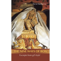 The Nine Ways of Bon: Excerpts from Gzi-Brjid,