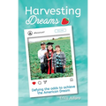 Harvesting Dreams