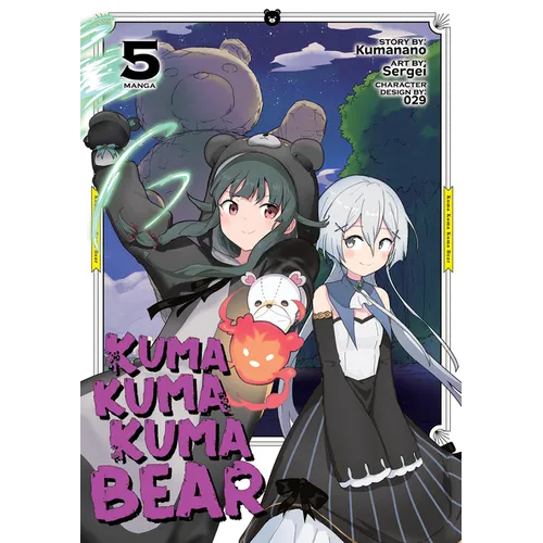 Kuma Kuma Kuma Bear (Manga) Vol. 5
