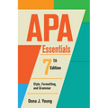APA Essentials, 7th Edition: Style, Formatting, and Grammar