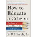 How to Educate a Citizen: The Power of Shared Knowledge to Unify a Nation