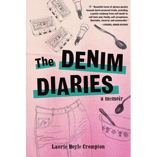 The Denim Diaries: A Memoir