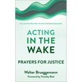 Acting in the Wake