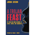A Trojan Feast: The Food and Drink Offerings of Aliens, Faeries, and Sasquatch