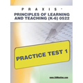 Praxis Principles of Learning and Teaching (K-6) 0522 Practice Test 1