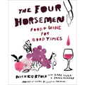 The Four Horsemen: Food and Wine for Good Times from the Brooklyn Restaurant