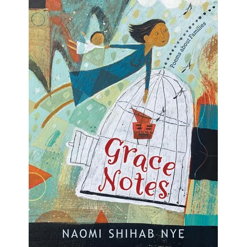 Grace Notes: Poems about Families