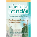 El Senor de la curacion: El maestro ascendido Hilarion