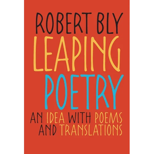 Leaping Poetry: An Idea with Poems and Translations