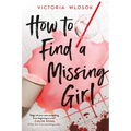 How to Find a Missing Girl