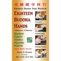 18 Buddha Hands: Southern Praying Mantis Kung Fu