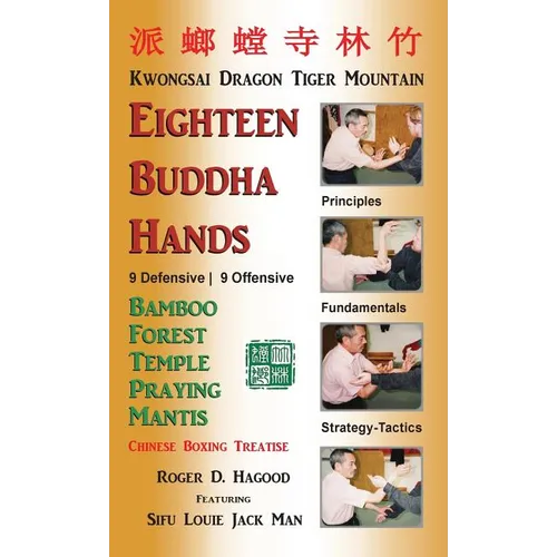 18 Buddha Hands: Southern Praying Mantis Kung Fu