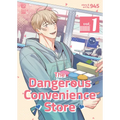 The Dangerous Convenience Store Vol. 1