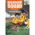 Tornado Rescue: A Branches Book (Disaster Squad #4)