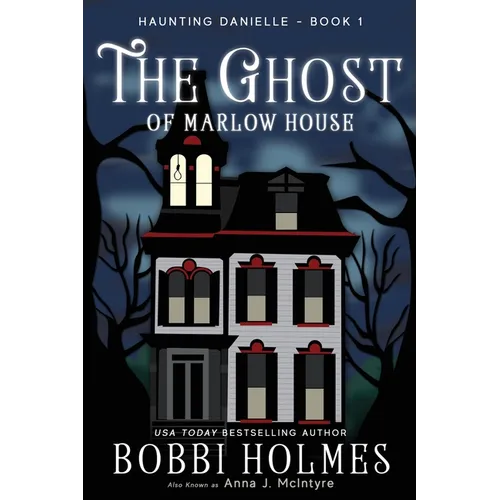 The Ghost of Marlow House