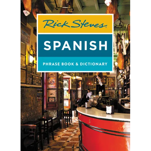 Rick Steves Spanish Phrase Book & Dictionary