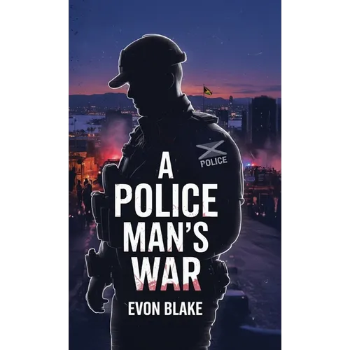 A POLICE MAN'S WAR, In the Direct Line of Fire