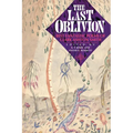 The Last Oblivion: Best Fantastic Poems of Clark Ashton Smith