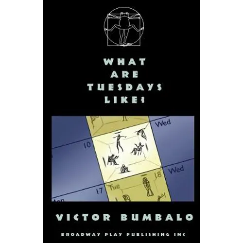 What Are Tuesdays Like?