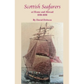 Scottish Seafarers at Home and Abroad, 1550-1850