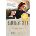 Saturday's Child: A Daughter's Memoir