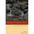 Handbook of Hypnotic Techniques, Vol. 2: Favorite Methods of Master Clinicians