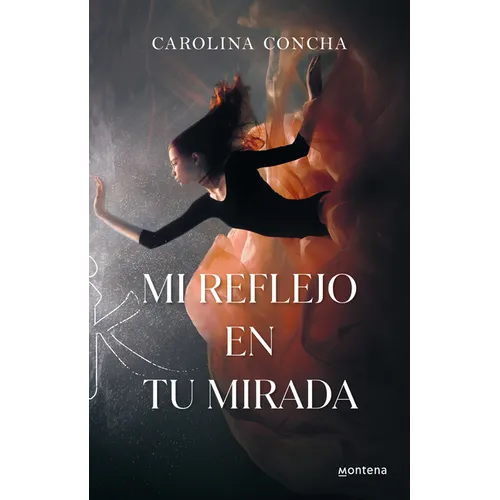 Mi Reflejo En Tu Mirada / My Reflection in Your Eyes