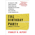 The Birthday Party: A Memoir of Survival