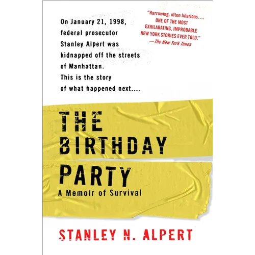 The Birthday Party: A Memoir of Survival